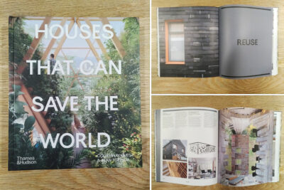 The Brighton Waste House featured in the book "Houses that can save the world"